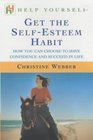 Get the Selfesteem Habit