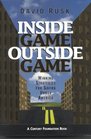 Inside Game/Outside Game Winning Strategies for Saving Urban America