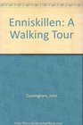 Enniskillen A Walking Tour