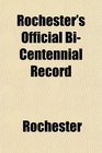 Rochester's Official BiCentennial Record
