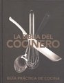 La Biblia Del Cocinero