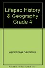 Lifepac History  Geography Grade 4