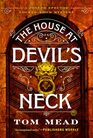 The House at Devil's Neck A LockedRoom Mystery
