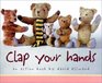 Clap Your Hands An Action Book