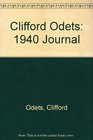 Clifford Odets 1940 Journal