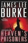 Heaven's Prisoners (Dave Robicheaux, Bk 2)
