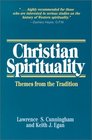 Christian Spirituality Themes from the Tradition