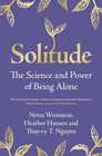 Solitude The Science and Power of Being Alone