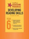 Assessing Progress Developing Reading Skills Year 6