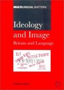 Ideology and Image Britain and Language