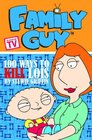 Family Guy Book 1 100 Ways To Kill Lois