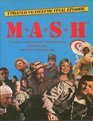 MASH The Exclusive Inside Story of TV's Most Popular Show