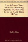 Four Software Tools DOS for IBM PC and MS Dos Word Processing Using Wordstar 55 Spreadsheets Using Lotus 123 Release 201 Database Management Us