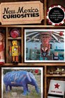 New Mexico Curiosities Quirky Characters Roadside Oddities  Other Offbeat Stuff