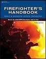 Study Guide for Firefighter's Handbook Firefighter I and Firefighter II