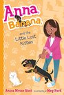 Anna Banana and the Little Lost Kitten