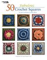 50 Fabulous Crochet Squares