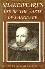 Shakespeare's Use of the Arts of Language