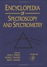Encyclopedia of Spectroscopy and Spectrometry