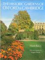 The Historic Gardens of Oxford and Cambridge