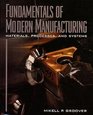 Fundamentals of Modern Manufacturing Processes and Systems