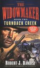 Turnback Creek (Widowmaker)