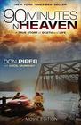 90 Minutes in Heaven A True Story of Death and Life