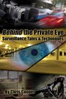 Behind the Private Eye  Suveillance Tales  Techniques