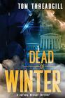 Dead of Winter (A Jeremy Winter Thriller)