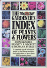 The Gardener's Index of Plants  Flowers