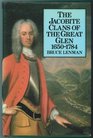 Jacobite Clans of the Great Glen 16501784