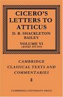 Cicero Letters to Atticus Volume 6 Books 1416