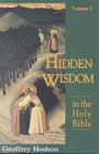 Hidden Wisdom in the Holy Bible, Vol. I (Theosophical Heritage Classics)