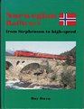 Norwegian Railways from Stephenson to Highspeed