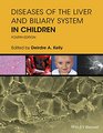 Diseases of the Liver  Biliary System in Children