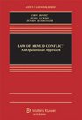 The Law of Armed Conflict An Operational Approach