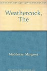 The Weathercock