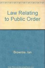 Law Relating to Public Order