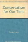 Conservatism for Our Time
