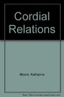 CORDIAL RELATIONS