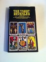 The Tarot Revealed  A Modern Guide to Reading the Tarot Cards