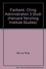 Ch'ing Administration Three Studies