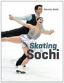 Skating to Sochi