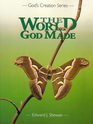 The World God Made