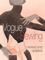 Vogue Sewing Revised and Updated