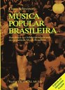 Musica popular brasileira Handbuch der folkloristischen und der popularen Musik Brasiliens