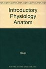 Introductory Physiology Anatom