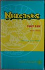 Nutcases  Land Law