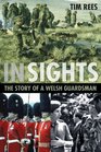 In Sights The Story of a Welsh Guardsman