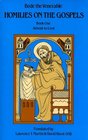 Homilies on the Gospels' Vol I